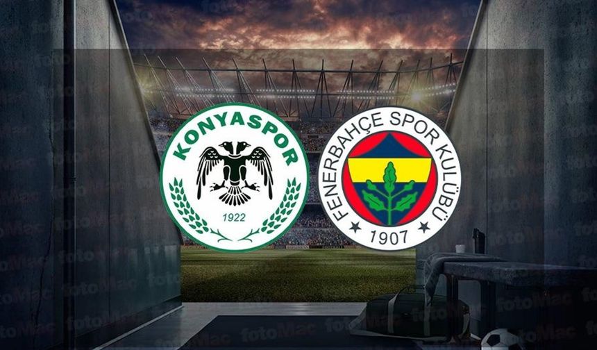 Fenerbahçe–Konyaspor Maçı Ne Zaman, Saat Kaçta, Hangi Kanalda?