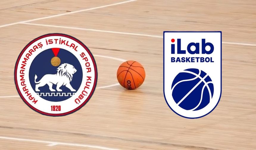 Kahramanmaraş İstiklal-iLab Basketbol Maçı Ne Zaman, Hangi Kanalda?