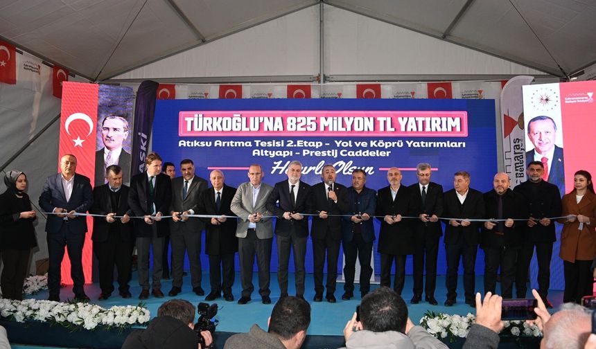 Türkoğlu’nda 825 Milyonluk Dev Yatırımların Açılışı Gerçekleştirildi