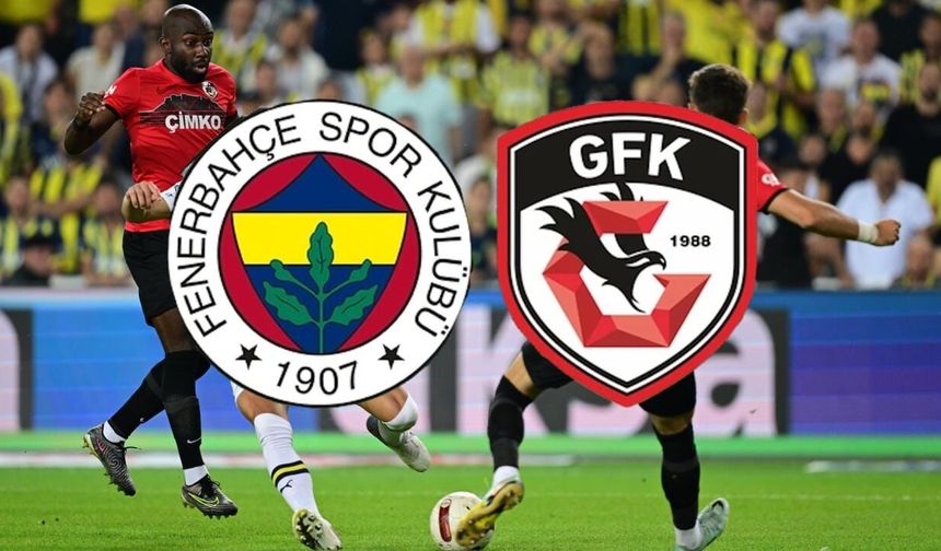 Gaziantep FK–Fenerbahçe Maçı Ne Zaman, Saat Kaçta, Hangi Kanalda?