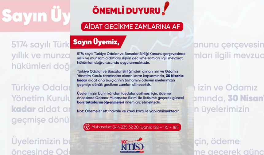 KMTSO’dan Aidat Gecikme Zamlarına Af