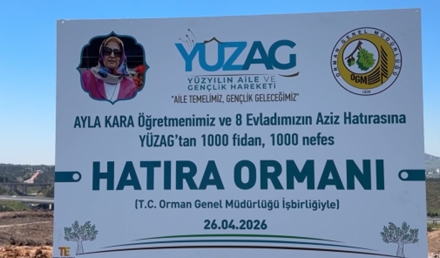 “1000 Fidan 1000 Umut”: Kahramanmaraş’ta Hayatını Kaybedenler İçin Anlamlı Hatıra Ormanı