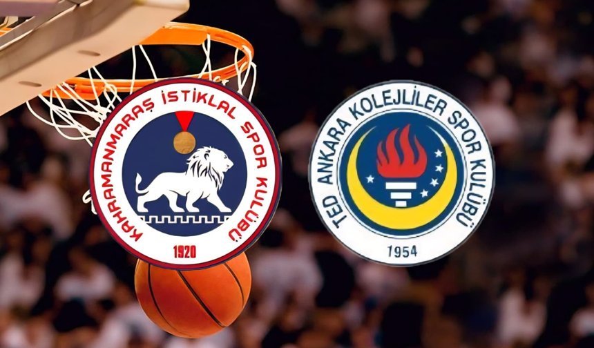 Kahramanmaraş İstiklal – TED Kolejliler Maçı Ne Zaman, Saat Kaçta?