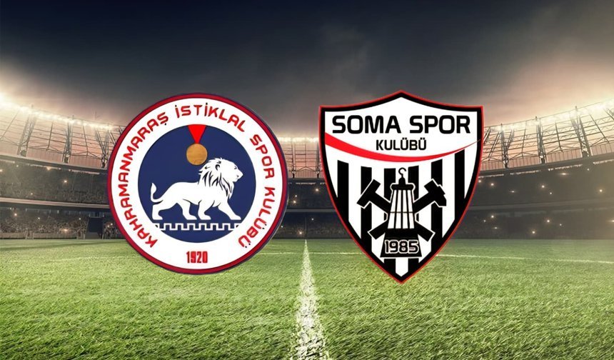 Kahramanmaraş İstiklalspor- Somaspor Maçı Ne Zaman, Saat Kaçta?