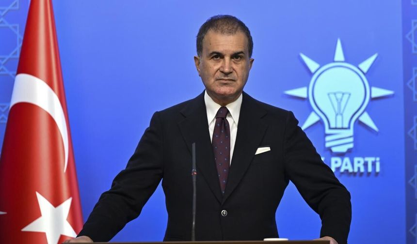 Ömer Çelik’ten CHP Tartışmalarına Sert Tepki: “Cumhurbaşkanımız Kırmızı Çizgimizdir”