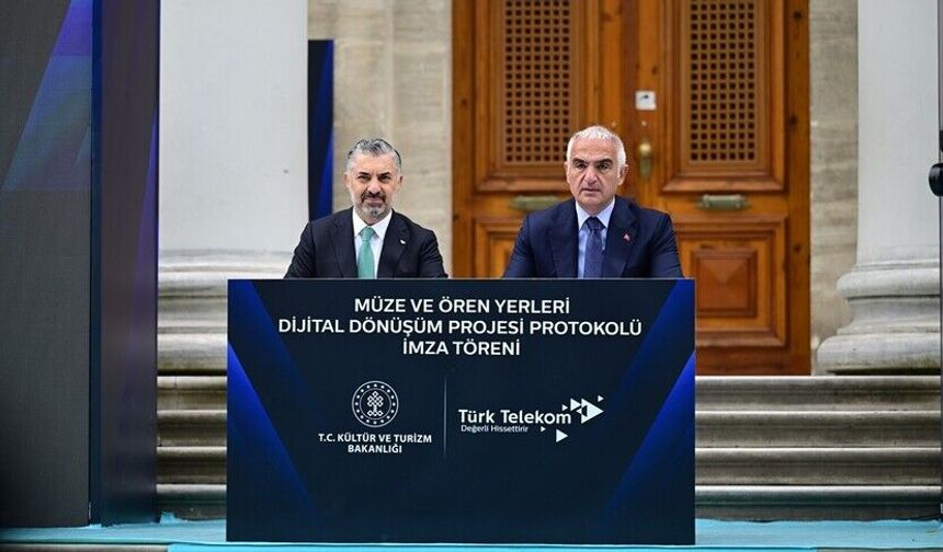 Kültür ve Turizm Bakanlığı ile Türk Telekom Arasında Protokol İmzalandı