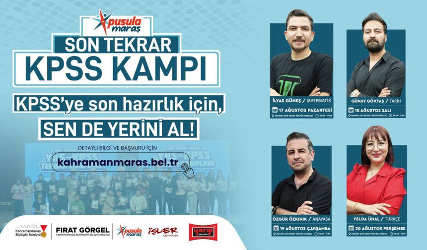 Kahramanmaraş'ta KPSS Adaylarına Son Tekrar Kampı: Başvurular Başladı!