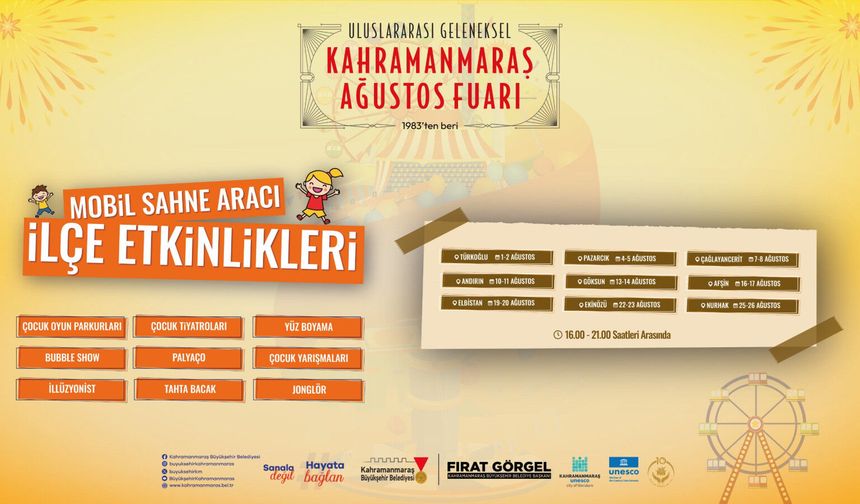 Geleneksel Ağustos Fuarı Coşkusu İlçelere Taşınıyor: Mobil Sahne Çocuklarla Buluşuyor