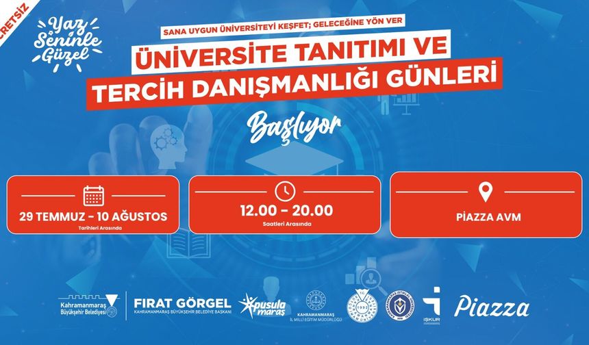 Kahramanmaraş'ta Üniversite Tanıtımı ve Tercih Danışmanlığı Günleri Başlıyor