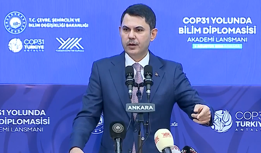 COP31 Başkanı Murat Kurum, Lansman’da Önemli Mesajlar Verdi
