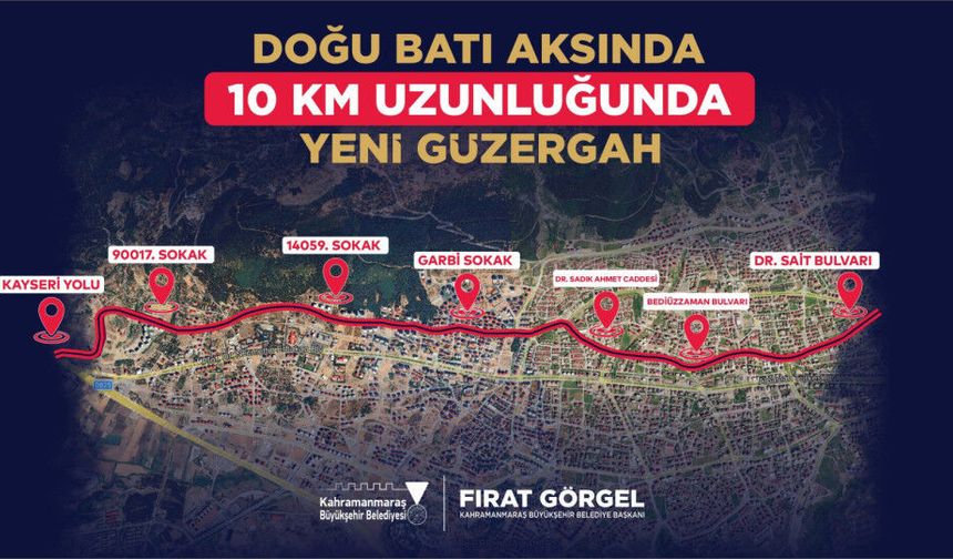 Kahramanmaraş’ta Trafiği Rahatlatacak 10 Kilometrelik Yeni Güzergâh