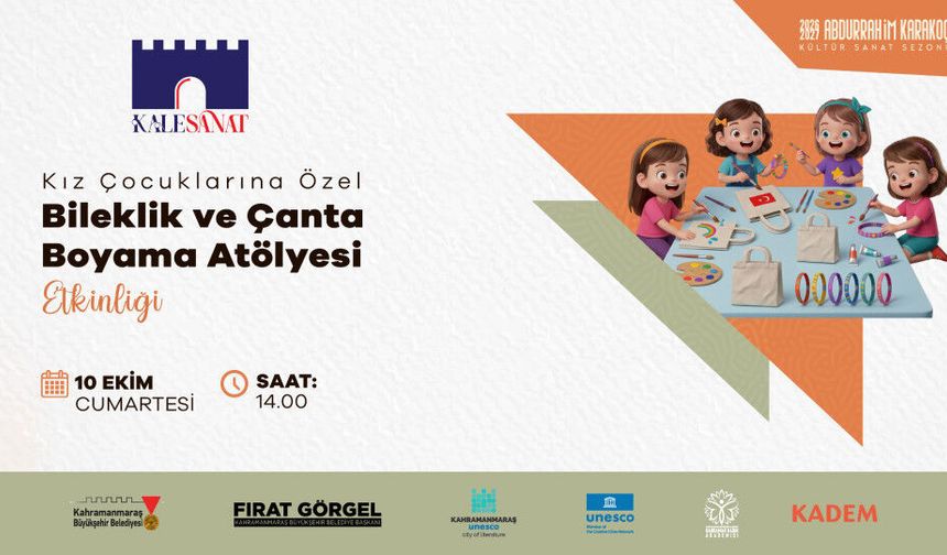 Kız Çocuklarına Özel “Bileklik ve Çanta Boyama Atölyesi” Düzenleniyor