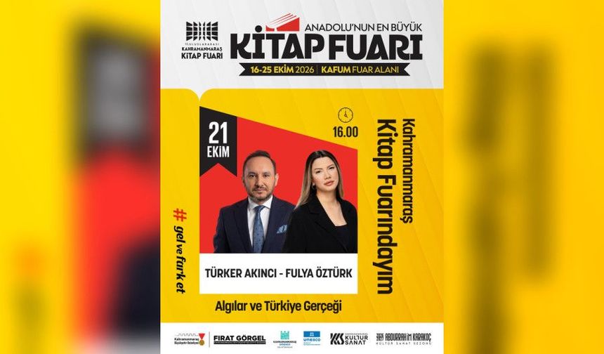 Fulya Öztürk ve Türker Akıncı Kahramanmaraş Kitap Fuarı’na Geliyor