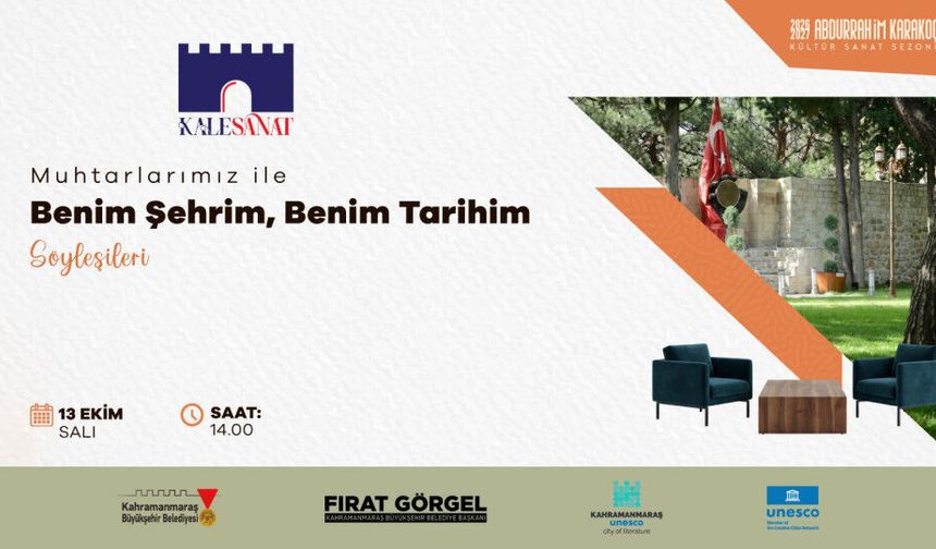 Muhtarlara Özel Program! "Benim Şehrim, Benim Tarihim" Söyleşisi Başlıyor