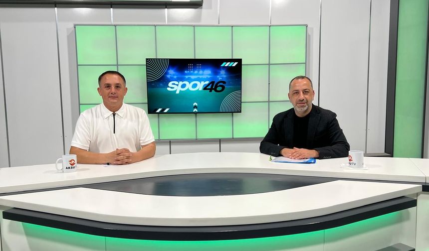 Akedaş İstiklalspor Başkanı Ahmet Gülpak, Spor 46’ya Konuk Oldu!