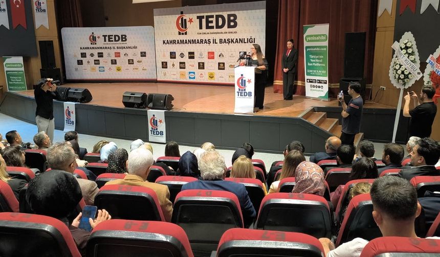 Kahramanmaraş Emlak Sektöründe Yeni Dönem! TEDB İl Başkanlığı Görkemli Lansmanla Tanıtıldı